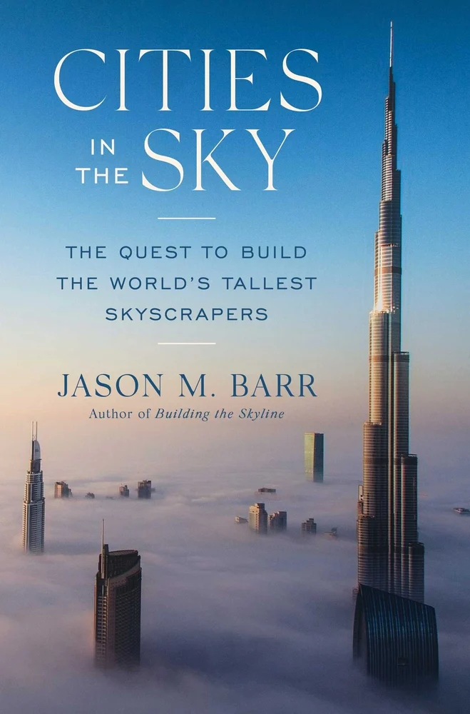 Skyscraper book titled "Cities In the Sky" by Jason M. Barr